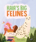 Image for Kaia&#39;s big felines