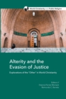 Image for Alterity and the Evasion of Justice