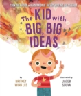 Image for The kid with big, big ideas