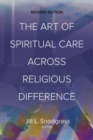 Image for The Art of Spiritual Care across Religious Difference