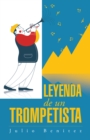 Image for Leyenda De Un Trompetista