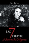 Image for Las 7 Caras De !Nosotras Las Mujeres!