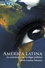 Image for America Latina: La Cenicienta Y Sus Verdugos Politicos