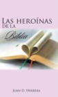 Image for Las heroinas de la Biblia
