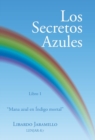 Image for Los secretos azules
