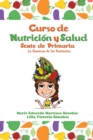 Image for Curso De Nutricion Y Salud: La Aventura De Los Nutrientes