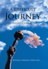 Image for Difficult Journey: A Socio-Political Autobiography