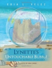 Image for Lynette&#39;s Untouchable Bubble