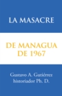Image for La Masacre De Managua De 1967