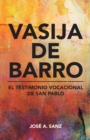 Image for Vasija De Barro: El Testimonio Vocacional De San Pablo