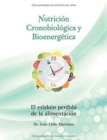 Image for Nutricion Cronobiologica Y Bioenergetica (Edicion a Color)
