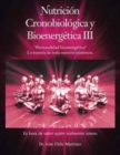 Image for Nutricion Cronobiologica Y Bioenergetica III (Edicion a Color)