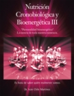 Image for Nutricion Cronobiologica Y Bioenergetica Iii (Edicion a Color): Personalidad Bioenergetica