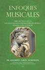 Image for Enfoques Musicales: Obra De Texto En La Escuela Nacional Preparatoria De Mexico. Primer Curso Superior