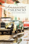 Image for Amaneceres En Silencio