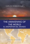 Image for The Awakening of the World. El Despertar Del Mundo