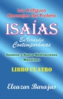 Image for Los Antiguos Mensajes Del Profeta Isaias En Verdades Contemporaneas : Sesenta Y Nueve Meditaciones Matutinas