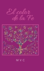 Image for El Color De La Fe