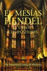 Image for El Mesias Hendel Y Otros Compositores
