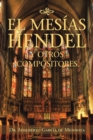 Image for El Mesias Hendel Y Otros Compositores
