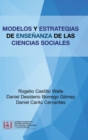 Image for Modelos Y Estrategias De Ensenanza De Las Ciencias Sociales
