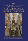 Image for Cursos De Historia De Las Artes Plasticas