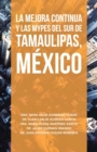 Image for La Mejora Continua Y Las Mypes Del Sur De Tamaulipas, Mexico
