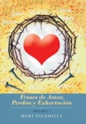 Image for Frases De Amor, Perdon Y Exhortacion