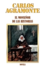Image for El Monsenor De Las Historias