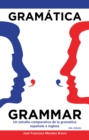 Image for Gramatica Grammar: Un Estudio Comparativo De La Gramatica Espanola E Inglesa