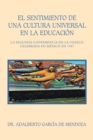 Image for El Sentimiento De Una Cultura Universal En La Educación: La Segunda Conferencia De La Unesco Celebrada En México En 1947