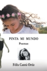 Image for Pinta Mi Mundo : Poemas