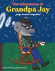 Image for The Adventures of Grandpa Jay