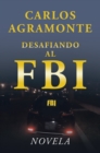 Image for Desafiando al FBI