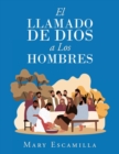 Image for El Llamado De Dios a Los Hombres