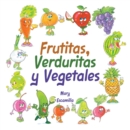Image for Frutitas, Verduritas y Vegetales