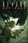Image for Aliens: Defiance Volume 1