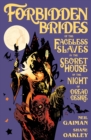 Image for Forbidden Brides of the Faceless Slaves in the Secret House of the Night of Dread Desire