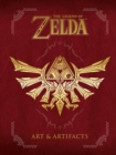 Image for The legend of Zelda: Art &amp; artifacts