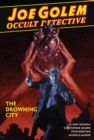 Image for Joe Golem: Occult Detective Vol. 3 - The Drowning City