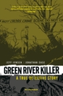 Image for Green River killer  : a true detective story