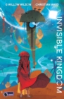 Image for Invisible Kingdom Volume 1