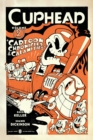 Image for Cuphead Volume 2: Cartoon Chronicles &amp; Calamities