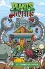 Image for Plants vs. Zombies Volume 15: Better Homes and Guardens