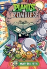 Image for Plants vs. Zombies Volume 17: Multi-ball-istic