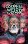 Image for Colonel Weird: Cosmagog - From the World of Black Hammer