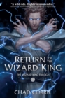 Image for Return of the Wizard King : book one