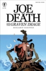 Image for Joe Death and the Graven Image