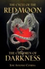 Image for Cycle of the Red Moon Volume 2, The: The Children of Darkness