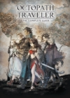 Image for Octopath Traveler: The Complete Guide